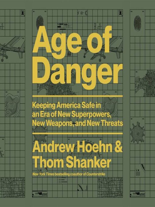 Title details for Age of Danger by Andrew Hoehn - Wait list